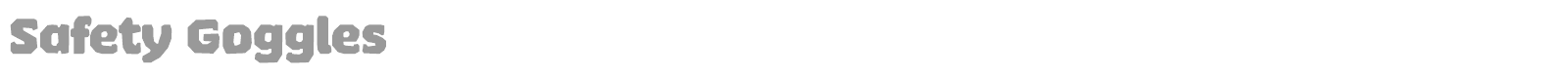 Safety Goggles font preview